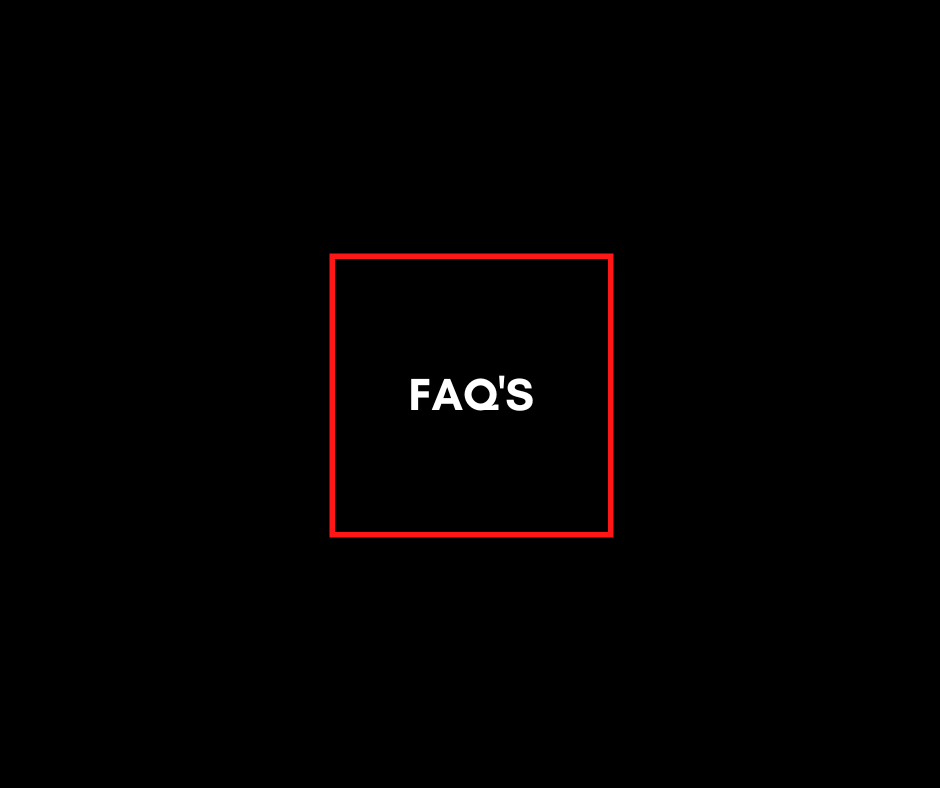 Frequently Asked Questions?